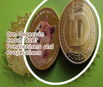 Could dogecoin reach $10