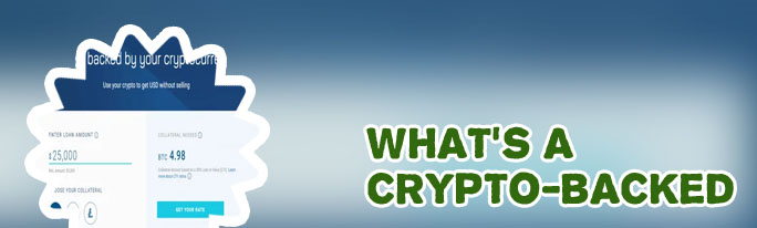 Crypto backed loans